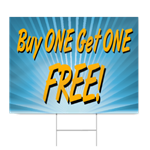 Buy One Get One Free Sign