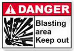 Blasting Area Keep Out Danger Sign