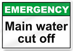 Main Water Cut Off Emergency Signs