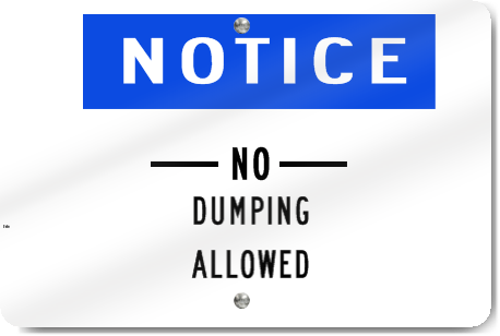 Horizontal Notice No Dumping Allowed Sign 