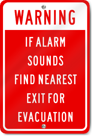 Warning If Alarm Sounds Find Nearest Exit For Evacuation Sign