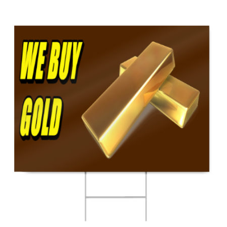We Buy Gold Sign