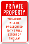 Violators Prosecuted To Full Extent Of The Law Sign