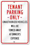 Tenant Parking Only Unauthorized Vehicles Sign