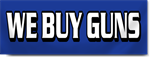 We Buy Guns Block Letter Banner