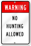 Warning No Hunting Allowed Sign