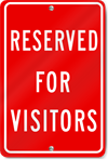 Reserved For Visitors (Red) Sign