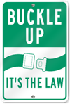 Buckle Up It's The Law Sign 