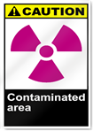Contaminated Area Caution Signs