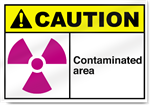 Contaminated Area Caution Signs