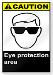Eye Protection Area Caution Signs