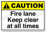Fire Lane Keep Clear At All Times Caution Signs