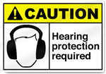 Hearing Protection Required Caution Signs