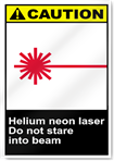 Helium Neon Laser Do Not Stare Into Beam Caution Signs