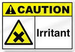 Irritant Caution Signs