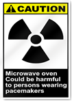 Microwave Oven Could Be Harmful To Persons Wearing Pacemakers Caution Signs