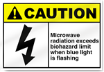 Microwave Radiation Exceeds Biohazard Limit When Blue Light Is Flashing Caution Signs