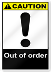 Out Of Order Caution Signs