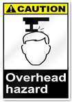 Overhead Hazard Caution Signs