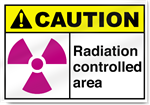 Radiation Controlled Area Caution Signs