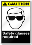 Safety Glasses Required Caution Signs
