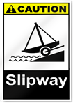 Slipway Caution Signs