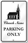 Custom Church Name Parking Only Sign