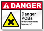 Danger Pcbs (Polychlorinated Biphenyls) Danger Signs
