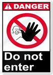 Do Not Enter2 Danger Signs