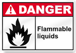 Flammable Liquids Danger Signs