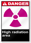 High Radiation Area Danger Signs