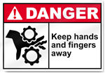Keep Hands And Fingers Away Danger Signs