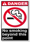 No Smoking Beyond This Point Danger Signs