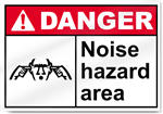 Noise Hazard Area Danger Signs