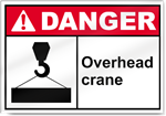 Overhead Crane Danger Signs
