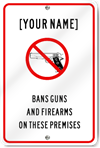 Customized No Guns Or Firearms Sign