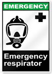 Emergency Respirator Emergency Signs
