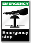Emergency Stop Emergency Signs
