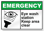 Eye Wash Station Keep Area Clear Emergency Sign