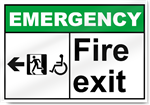Fire Exit Left All Emergency Sign