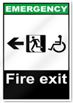 Fire Exit Left All Emergency Signs