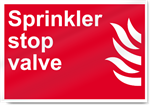 Sprinkler Stop Valve Fire Signs