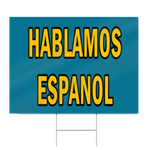 Hablamos Espanol Block Lettering Sign