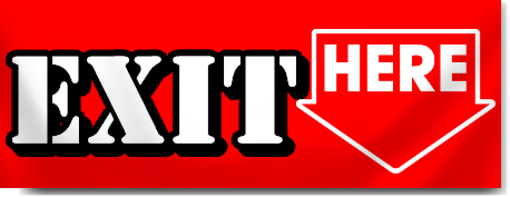Exit Here Banner