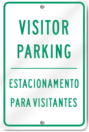 Visitor Parking (Spanish Translation) Sign
