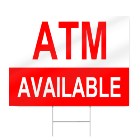 ATM Available Sign