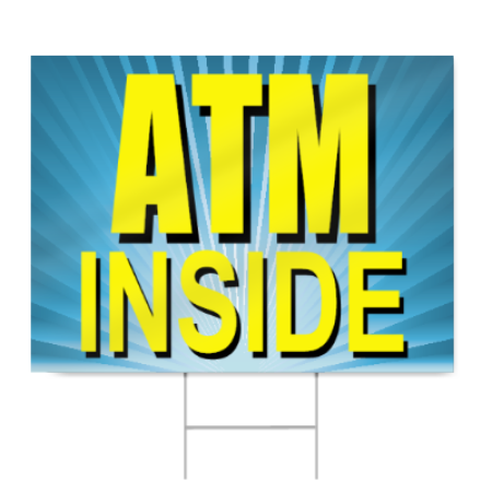 ATM Inside Sign
