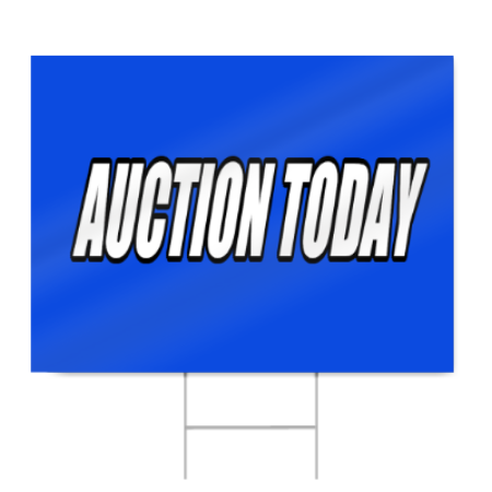 Auction Today Sign