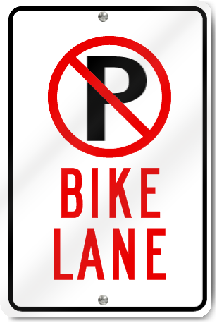 No Parking in the Bike Lane Sign