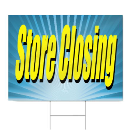 Business Closing Sign